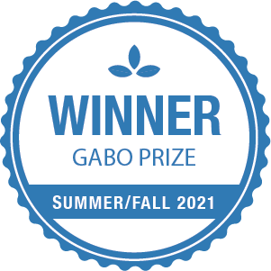 Gabo Prize Winner - Summer/Fall 2021