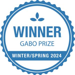 Winner Gabo Prize Winter/Spring 2024